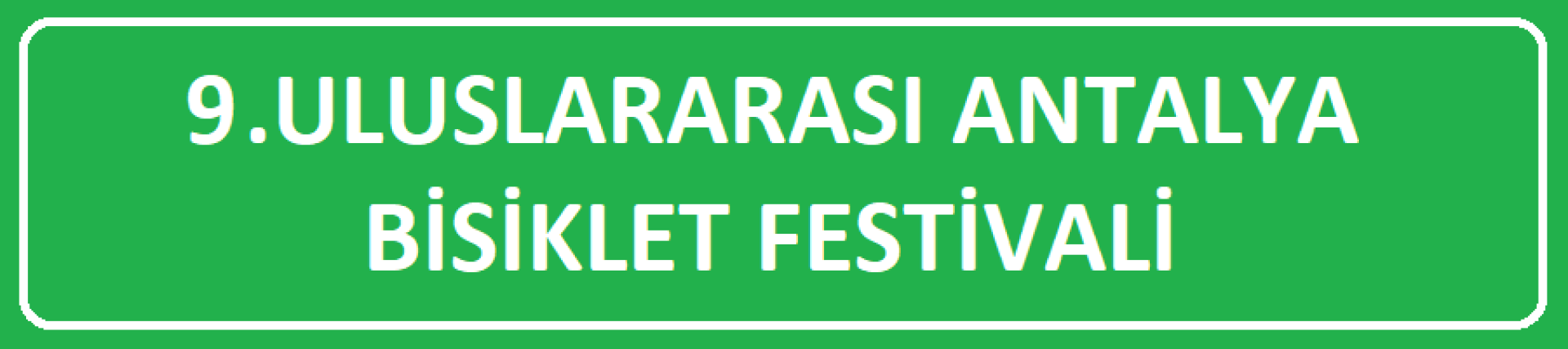 9. Uluslararası Antalya Bisiklet Festivali