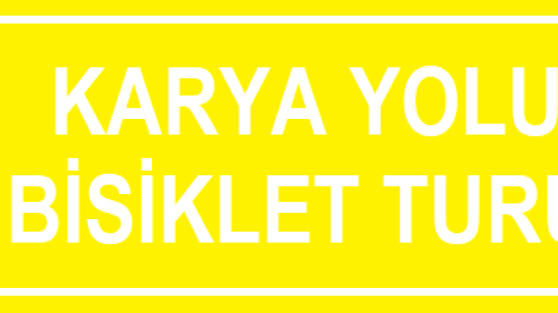 Karya Yolu Bisiklet Turu 2018