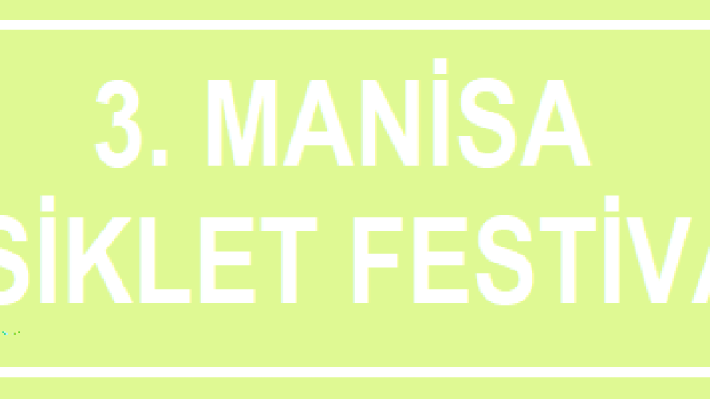 3. Manisa Bisiklet Festivali