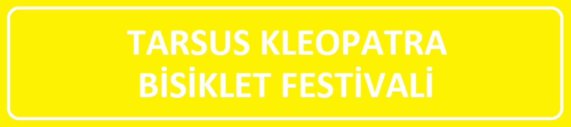 Tarsus Kleopatra Bisiklet Festivali